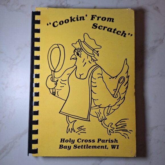 Bay Settlement Wisconsin Parish Cook Book Recipes Scratch Holy Cross Vintage 80s - Picture 1 of 12